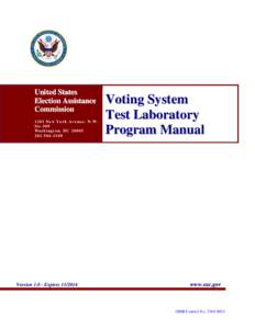 United States Election Assistance Commission[removed]New Yo r k Av e n ue . N. W. St e[removed]Wa s h ing t o n, DC[removed]
