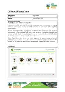 DE BRONZEN SIKKEL 2014 Naam bedrijf Stand Nr. Website  John Deere