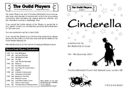 Brothers Grimm / Cinderella / Finchley / Buttons / Ugly sisters / Theatre / Pantomime / Literature / Arts