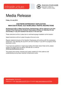 Media Release - Southern Expressway closure JULY2014