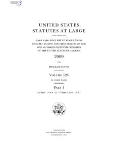 UNITED STATES STATUTES AT LARGE CONTAINING THE LAWS AND CONCURRENT RESOLUTIONS ENACTED DURING THE FIRST SESSION OF THE