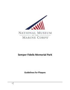 Semper Fidelis Memorial Park  Guidelines for Plaques 1