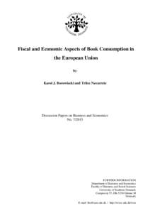 Fiscal and Economic Aspects of Book Consumption in the European Union by Karol J. Borowiecki and Trilce Navarrete