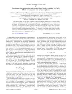 PHYSICAL REVIEW B 77, 134501 共2008兲  Low-temperature phonon thermal conductivity of single-crystalline Nd2CuO4: Effects of sample size and surface roughness S. Y. Li,1 J.-B. Bonnemaison,1 A. Payeur,1 P. Fournier,1,2 