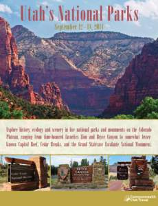 Western United States / Zion National Park / Bryce Canyon National Park / Slot canyon / Grand Canyon / Capitol Reef National Park / Cedar Breaks National Monument / Grand Staircase / The Narrows / Utah / Geography of the United States / Colorado Plateau