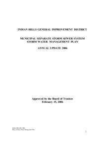 INDIAN HILLS GENERAL IMPROVEMENT DISTRICT MUNICIPAL SEPARATE STORM SEWER SYSTEM STORM WATER MANAGEMENT PLAN ANNUAL UPDATEApproved by the Board of Trustees
