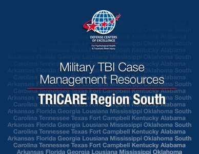 TRICARE / United States Department of Defense / Neurotrauma / Traumatic brain injury / Tennessee / Occupational therapy / 59th Medical Wing / Medicine / Health / Healthcare in the United States