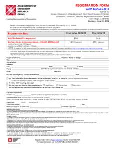 REGISTRATION FORM AURP BioParks 2014 Hosted by Janssen Research & Development West Coast Research Center Johnson & Johnson California Regional Innovation Center San Diego, California