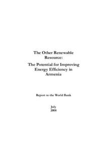 The Other Renewable Resource: The Potential for Improving Energy Efficiency in Armenia