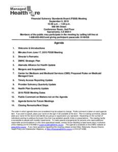 Financial Solvency Standards Board (FSSB) Meeting September 9, :00 a.m. – 1:00 p.m. 980 9th Street Conference Room, 2nd Floor Sacramento, CA 95814