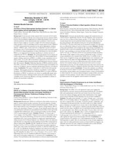 02_TOS13_AbBook[removed]:07 AM Page S81  OBESITY 2013 ABSTRACT BOOK POSTER ABSTRACTS – WEDNESDAY, NOVEMBER 13 to FRIDAY, NOVEMBER 15, 2013 Wednesday, November 13, 2013 Posters on Display: 10:00 AM – 3:30 PM