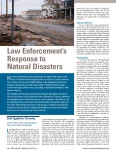 Emergency management / New Orleans Police Department / New Jersey State Police / Law enforcement in the United States / Public safety / Criticism of government response to Hurricane Katrina / Compton Police Department / Atlantic hurricane season / Hurricane Katrina / Hurricane Irene