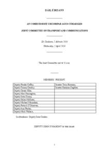 Transport in Ireland / Motoring taxation in the United Kingdom / Road Safety Authority / Road safety / Irish Road Haulage Association / Tax / Road Haulage Association / Truck / Road tax / Transport / Business / Land transport