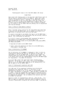 Document: N1730 Date: Floating-point issues in C11 from PDTSUK review Joseph Myers Some issues with floating point in C11 have been identified as part of the UK review of the N1711 draft of TS