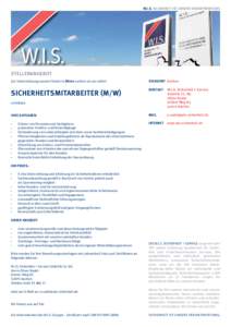 W.I.S. Sicherheit ist unsere Verantwortung  Stellenangebot Zur Unterstützung unseres Teams in Düren suchen wir per sofort  Standort Aachen