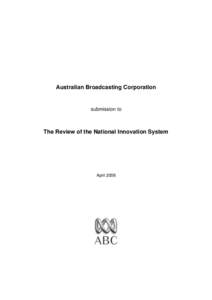 Australian Broadcasting Corporation  submission to The Review of the National Innovation System