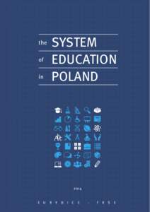 SYSTEM EDUCATION POLAND the of