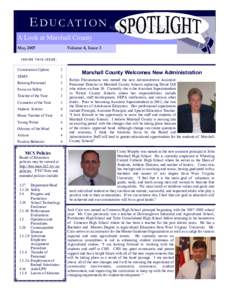 E DUCATION A Look at Marshall County May 2007 Volume 4, Issue 3