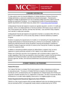 FAFSA / Office of Federal Student Aid / Student financial aid in the United States / Federal Supplemental Educational Opportunity Grant / Student loan / Scholarship / Student loans in the United States / HOPE Scholarship / Student financial aid / Education / Pell Grant