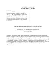 STATE OF VERMONT PUBLIC SERVICE BOARD Docket No.______ Petition of Charlotte Solar, LLC, pursuant to 30 V.S.A. § 248, for a certificate of public good authorizing the installation and operation of a