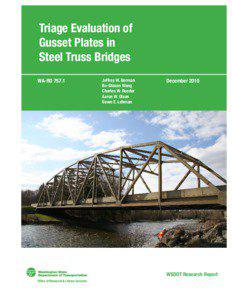 TRIAGE EVALUATION OF GUSSET PLATES IN STEEL TRUSS BRIDGES