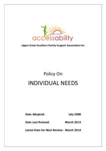 Upper Great Southern Family Support Association Inc  Policy On INDIVIDUAL NEEDS