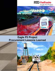 Colorado / Eagle P3 / FasTracks / Gold Line / RTD Bus & Light Rail / Colorado T-REX Project / East Corridor / D Line / Union Station / Transportation in the United States / Regional Transportation District / Transportation in Colorado