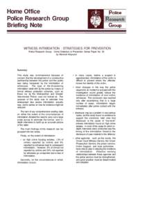 Home Office Police Research Group Briefing Note WITNESS INTIMIDATION : STRATEGIES FOR PREVENTION Police Research Group - Crime Detection & Prevention Series Paper No. 55