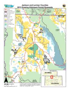 Jackson and Larimer Counties 2013 Grazing Allotment Permit Renewals Interstate  State/US Highway