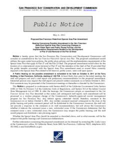 Staff Recommendation on Proposed Descriptive Notice for Possible Bay Plan Amendment No[removed]to Modify the San Francisco Waterfront Special Area Plan regarding the Open Water Basin and Public Plaza Policies, and the Impl