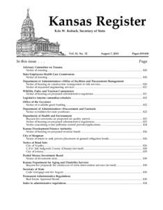 Kansas Register Kris W. Kobach, Secretary of State Vol. 33, No. 32  In this issue . . .