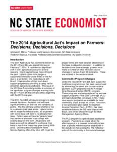 May / June[removed]COLLEGE OF AGRICULTURE & LIFE SCIENCES The 2014 Agricultural Act’s Impact on Farmers: Decisions, Decisions, Decisions