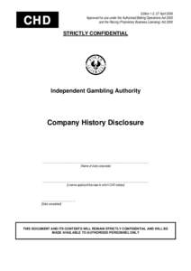 CHD  Edition 1-2: 27 April 2006 Approved for use under the Authorised Betting Operations Act 2000 and the Racing (Proprietary Business Licensing) Act 2000