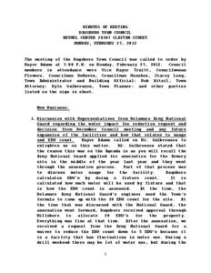 MINUTES OF MEETING DAGSBORO TOWN COUNCIL BETHEL CENTER[removed]CLAYTON STREET MONDAY, FEBRUARY 27, 2012  The meeting of the Dagsboro Town Council was called to order by