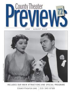 Previews County Theater 72  William Powell and Myrna Loy and Asta in THE THIN MAN