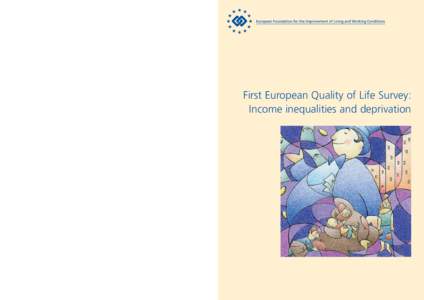 4 5 TJ[removed]EN-C First European Quality of Life Survey: Income inequalities and deprivation