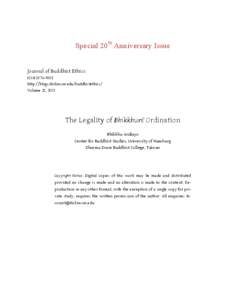 Special 20th Anniversary Issue Journal of Buddhist Ethics ISSN[removed]http://blogs.dickinson.edu/buddhistethics/ Volume 20, 2013