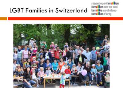 LGBT Families in Switzerland  Visibility of Diversity Status Quo?