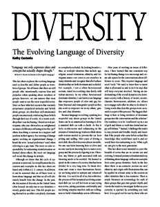 The Evolving Language of Diversity 1  DIVERSITY The Evolving Language of Diversity Kathy Castania