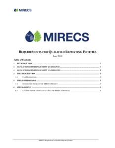 REQUIREMENTS FOR QUALIFIED REPORTING ENTITIES June 2010 Table of Contents 1  INTRODUCTION ................................................................................................... 1