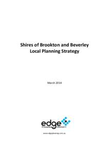 Shires of Brookton and Beverley Local Planning Strategy March[removed]www.edgeplanning.com.au