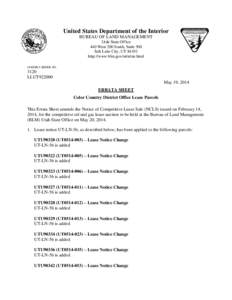 United States Department of the Interior BUREAU OF LAND MANAGEMENT Utah State Office 440 West 200 South, Suite 500 Salt Lake City, UT[removed]http://www.blm.gov/ut/st/en.html