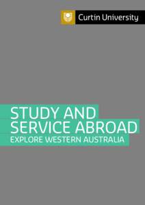 Study and Service Abroad Explore Western Australia Head down under, turn your world upside down