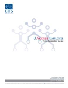 Training Guide UAccess Employee Please Note: The lessons in this workbook are designed to guide users