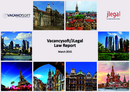 Vacancysoft/JLegal Law Report March 2015 Contents UK Vacancy Activity For Corporate Roles