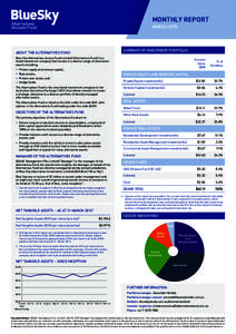 MONTHLY REPORT MARCH 2015 SUMMARY OF INVESTMENT PORTFOLIO 4  ABOUT THE ALTERNATIVES FUND