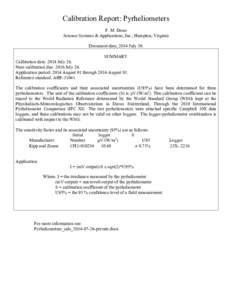 Calibration Report: Pyrheliometers F. M. Denn Science Systems & Applications, Inc., Hampton, Virginia Document date, 2014 July 30. SUMMARY Calibration date: 2014 July 26.