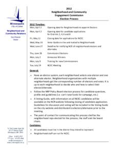 2012  Neighborhood and Community  Engagement Commission  Election Process  2012 Timeline:  Neighborhood and