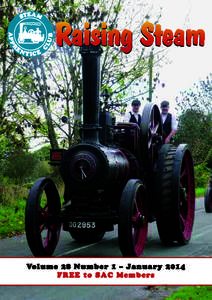 Raising Steam  Volume 28 Number 1 – January 2014 FREE to SAC Members  Steam Apprentice Club