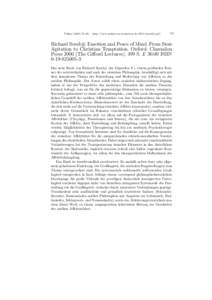 Plekos 3,2001,73–80 – http://www.plekos.uni-muenchen.de/2001/rsorabji.pdf  73 Richard Sorabji: Emotion and Peace of Mind. From Stoic Agitation to Christian Temptation. Oxford: Clarendon